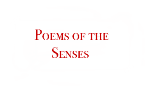 Poems of the senses button